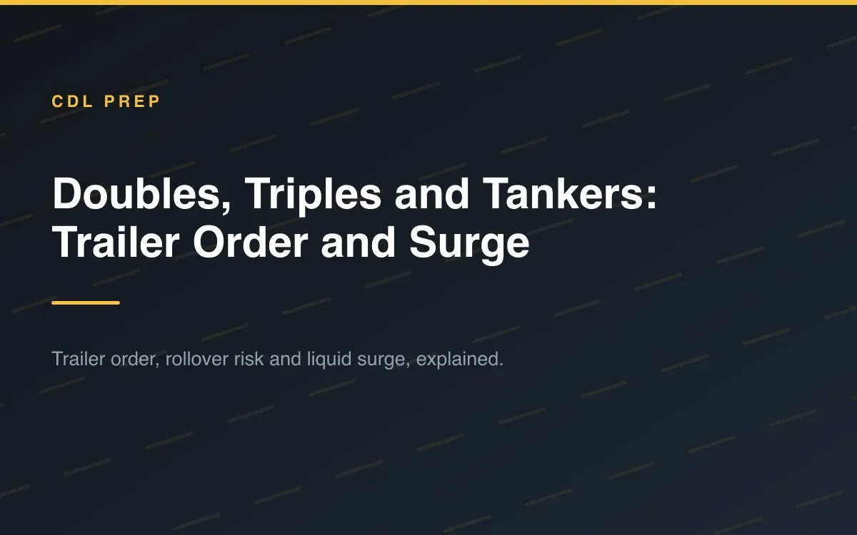 Do You Need a Doubles, Triples or Tanker Endorsement?