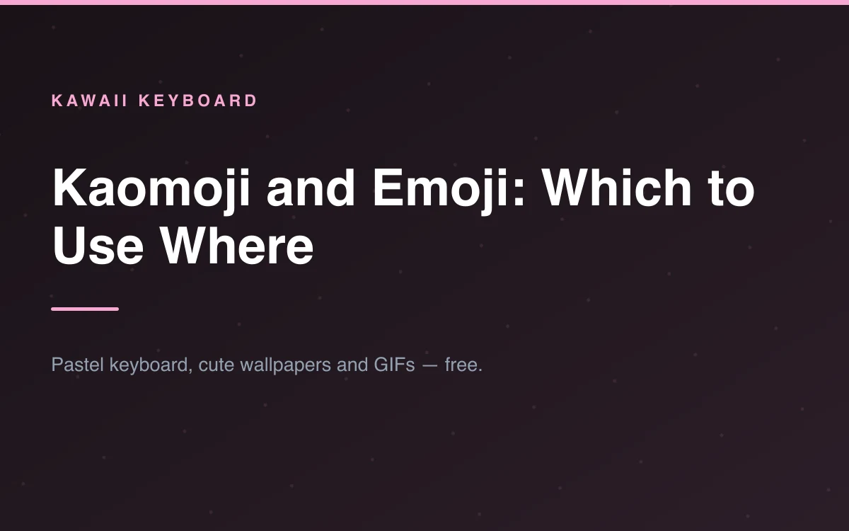 A message thread showing kaomoji and emoji side by side