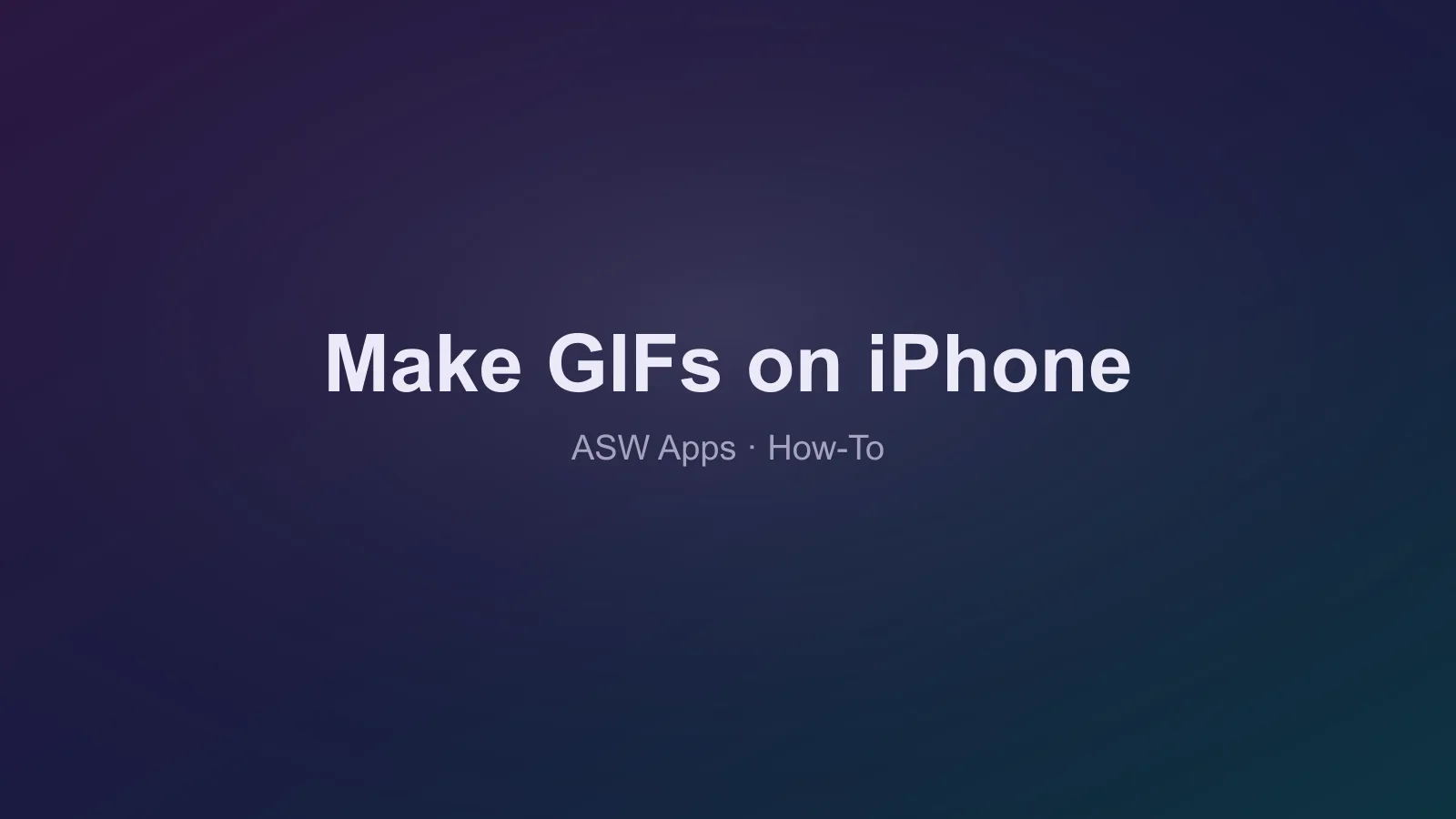 How to Make Your Own GIFs and Use Them in Any Chat